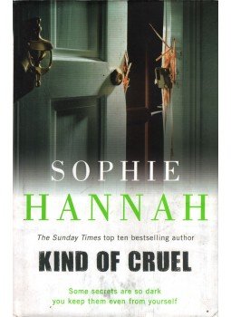 Sophie Hannah - Kind of Cruel Sophie Hannah - Kind of Cruel, London 2012 antikvár könyv