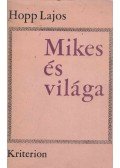 Hopp Lajos - Mikes és világa (Dedikált)