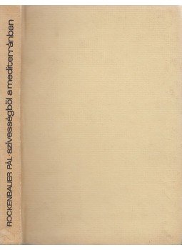 Rockenbauer Pál - Szívességből a mediterránban Rockenbauer Pál - Szívességből a mediterránban, Bratislava 1968 antikvár könyv