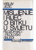 Mislav Jezic - Misljenje i rijec o bitku u svijetu