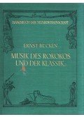 Ernst Bücken - Musik des Rokokos und der Klassik