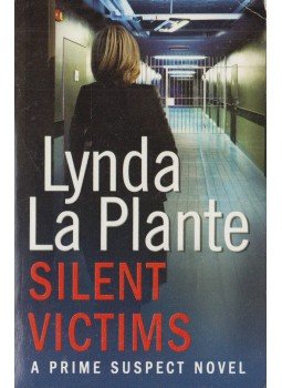 Lynda La Plante - Silent Victims Lynda La Plante - Silent Victims, London 2013 antikvár könyv