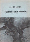 Bodor Miklós - Tisztavizű forrás