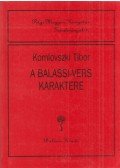 Komlovszki Tibor - A Balassi-vers karaktere (dedikált)