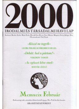  - 2000 Irodalmi és társadalmi havi lap 1999. Február, Budapest 1999 antikvár könyv