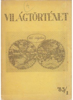 Makkai László - Világtörténet 83/1, Budapest 1983 antikvár könyv