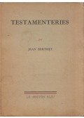 Jean Berthet - Testamenteries 1943-1949 (dedikált)
