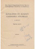 Radó Sándor dr. - Általános és Ágazati Gazdasági Földrajz l.