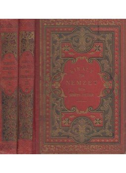 Simon Péter - Király és nemzet I-II. kötet Simon Péter - Király és nemzet I-II. kötet, Budapest 1895 antikvár könyv