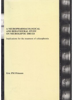 Eric Peter Maria Prinssen - A Neuropharmacological and Behavioural Study on Neuroleptic Drugs,  1994 antikvár könyv