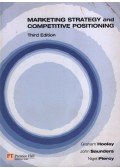 Graham Hooley,John Saunders,Nigel Piercy - Marketing Strategy And Competitive Positioning
