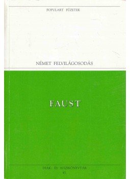 Johann Wolfgang Goethe - Faust Johann Wolfgang Goethe - Faust, Budapest 1994 antikvár könyv