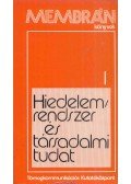 Frank Tibor (szerk.),Hoppál Mihály (szerk.) - Hiedelemrendszer és társadalmi tudat I.