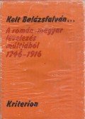 Stefan Pascu,Ioan Chindris,Kovács Ferenc - Kelt Balázsfalván...