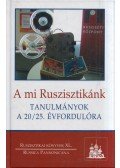 Szvák Gyula - A mi Ruszisztikánk