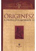 Órigenész - A princípiumokról II.