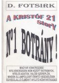 D. Fotsirk - A Kristóf 21 story
