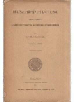 Divald Kornél - Művészettörténeti korrajzok II., Budapest 1901 antikvár könyv