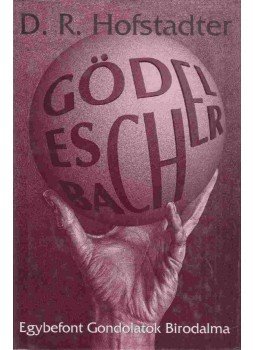 Douglas R. Hofstadter - Gödel, Escher, Bach, Budapest 1998 antikvár könyv