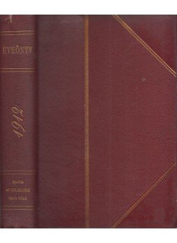 Bánóczi József - Évkönyv 1912 Bánóczi József - Évkönyv 1912, Budapest 1912 antikvár könyv