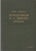 Kaán Károly - Természetvédelem és a természeti emlékek