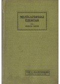 Hensch Árpád - Mezőgazdasági üzemtan I–II. [Egybekötve, teljes]