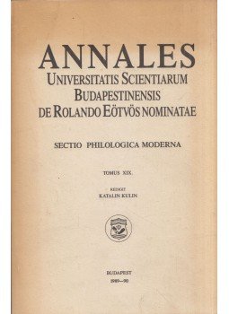 Kulin Katalin - Annales Universitatis Scientiarum Budapestinensis de Rolando Eötvös nominatae - Sectio philologica moderna, Budapest 1991 antikvár könyv