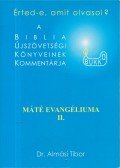Dr. Almási Tibor - A Biblia Újszövetségi könyveinek kommentárja
