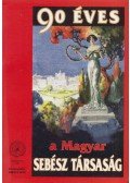 Lukács Géza - 90 éves a Magyar Sebésztársaság