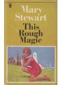 Mary Stewart - This Rough Magic