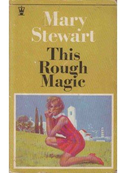 Mary Stewart - This Rough Magic, London 1971 antikvár könyv