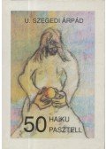 U. Szegedi Árpád - 50 Haiku 50 Pasztell (minikönyv)
