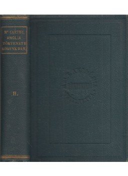 Mc Carthy Justus - Anglia története korunkban II. kötet, Budapest 1886 antikvár könyv