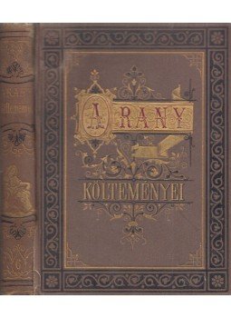 Arany János - Arany János elegyes költői darabjai Arany János - Arany János elegyes költői darabjai, Pest 1872 antikvár könyv