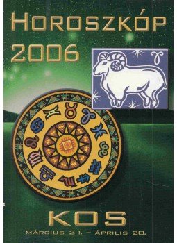 Barta Judit - Horoszkóp 2006 - Kos Barta Judit - Horoszkóp 2006 - Kos, 2005 antikvár könyv