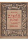 Emil Zola - A macskák paradicsoma - Le paradis des chats / A Kommün után - Apres la commune