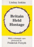 Lindsay Jenkins - Britain Held Hostage