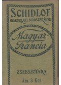 Schidlof - Schidlof gyakorlati módszerének magyar- francia zsebszótára (minikönyvek)