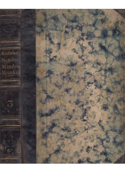 Kisfaludy Sándor - Kisfaludi Kisfaludy Sándor minden munkái III. kötet, Pest 1847 antikvár könyv