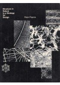 Peter Pearce - Structure in Nature is a Strategy for Design