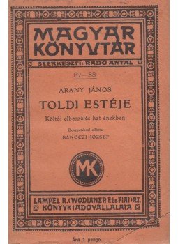 Arany János - Toldi estéje, Budapest 0 antikvár könyv
