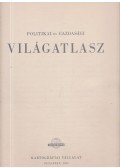 Dr. Radó Sándor - Politikai és gazdasági világatlasz