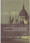 Szente Zoltán,Mandák Fanni,Fejes Zsuzsanna - Challenges and pitfalls in the recent hungarian constitutional development