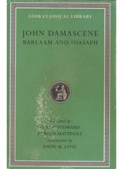 John Damascene - Barlaam and Ioasaph John Damascene - Barlaam and Ioasaph, Cambridge 2006 antikvár könyv