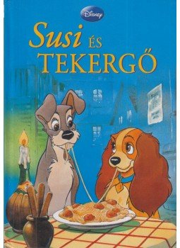 - Susi és Tekergő - Susi és Tekergő, Budapest 2010 antikvár könyv