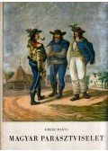 Kresz Mária - Magyar parasztviselet (1820–1867)