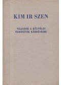 Szen, Kim Ir - Válaszok külföldi tudósítók kérdéseire