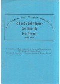 Dr. Parádi József - Rendvédelemtörténeti Hírlevél 2004/1. szám