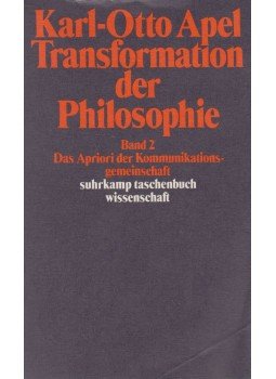 Karl-Otto Apel - Transformation der Philosophie Band 2 Karl-Otto Apel - Transformation der Philosophie Band 2, Frankfurt am Main 1999 antikvár könyv