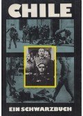 Hans-Werner Bartsch,Buschmann, Martha,Stuby, Gerhard,Wulff, Erich - Chile - Ein Schwarzbuch
